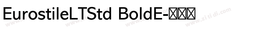EurostileLTStd BoldE字体转换